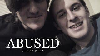 Abused - Short Film (2013)