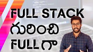 Full stack గురించి Fullగా | A-Z Roadmap for Full Stack Development | Vamsi Bhavani