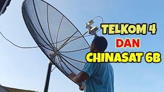 Cara gabung Telkom 4 dan Chinasat 6b di parabola 7 feet