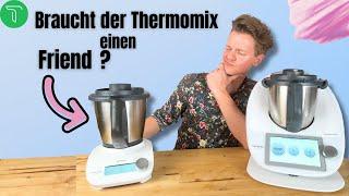 Thermomix Friend! Was er kann und was nicht!  TM5 TM6