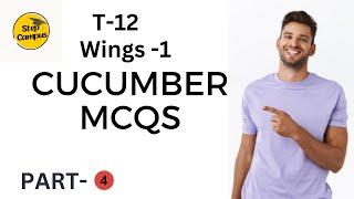 cucumber mcq part 4 || cucumber tcs mcqs  || wings 1 cucumber mcq