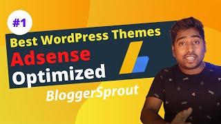 Best Adsense Optimized WordPress Themes (Free & Paid) with High CPC and Earning