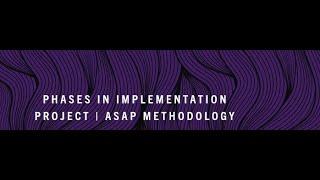 Phases in an SAP Implementation Project - ASAP Methodology