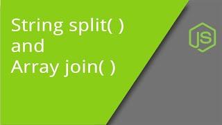 Split and Join method in Javascript explained......