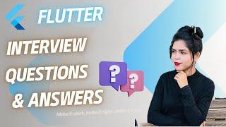 Flutter Interview Questions And Answers | Flutter Developer Interview Questions & Answers | DK Code