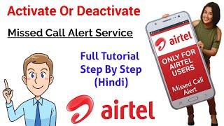 How To Activate Missed Call Alert On Airtel | How To Deactivate Missed Call Alert Service On Airtel
