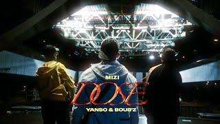 Mizi - Dosé ft. Yanso & Boub'z (Clip Officiel)