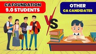 Difference Between CA Foundation 9.0 Students and Other CA Candidates #shorts