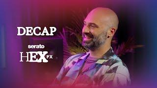 DECAP Breaks Down His Custom Serato Hex FX Presets