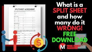 What is a SPLIT SHEET and how many do it wrong! FREE DOWNLOAD