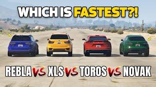 GTA 5 ONLINE - REBLA GTS VS TOROS VS NOVAK VS XLS (WHICH IS FASTEST?)
