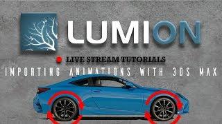 Importing Animations into Lumion with 3DS Max