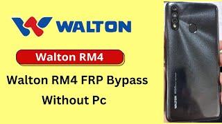 Walton RM4 FRP Bypass  Google Account Remove Walton RM4 Without Pc Easy Method 2023