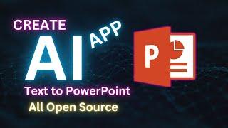 Create AI App: Text to PowerPoint #AI #powerpoint