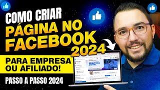 Como CRIAR uma PÁGINA no Facebook 2024 para Empresa, Afiliado ou Loja (Hacks para Vender Muito)