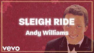 Andy Williams - Sleigh Ride (Official Lyric Video)