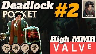 Deadlock (valve) - Another Highest MMR Pocket game (top 1% player)