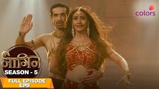 Naagin S5 | Full Episode #9 | Jay-Bani reach the temple! | Colors TV