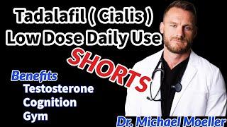 Tadalafil (Cialis) Low Dose Daily Use | Testosterone, Gym, and Cognition Benefits | Shorts