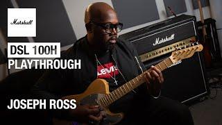 Joseph Ross Artist Spotlight | DSL 100 Playthrough | Marshall