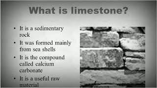 What is limestone?