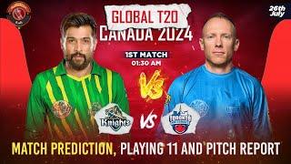 Global T20 2024 1st Match Prediction & Pitch Report Vancouver Knights vs Toronto Nationals