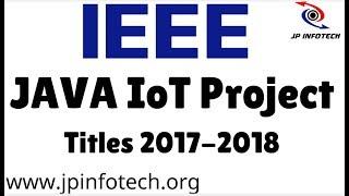 iot java projects ieee 2017