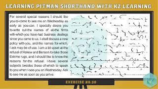 Exercise No.30 @ 60 WPM - Pitman Shorthand Dictation - KZ Learning