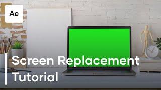 How To Do A Screen Replacement In After Effects - After Effects Screen Replacement Tutorial