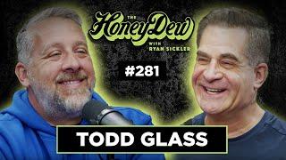 HoneyDew Podcast #281 | Todd Glass