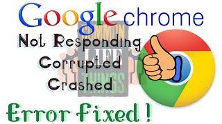 [ Fixed ] Google Chrome Crashed | Google Chrome Not Responding | Google Chrome Corrupted | Not work.