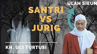 Abuya Uci - Kisah Santri VS Kuntilanak