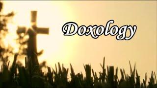 Doxology  (Lyrics)