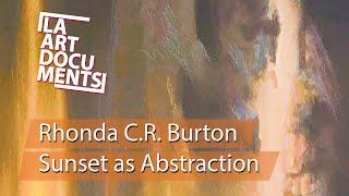 Rhonda C.R. Burton / Sunset as Abstraction / TAG Gallery