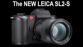 A first look at the NEW LEICA SL2-S vs LEICA SL2 | Sports, Action & Video