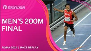 SHOCK gold from lane nine!  Men's 200m final replay | Roma 2024