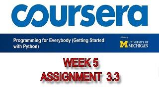 Coursera Python for Everybody EP-9 | Assignment 3.3 Solution (Week 5) | Shoeb Solves