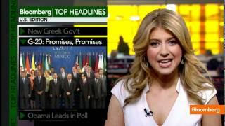 Top Headlines: New Greek Gov't, G-20 Promises