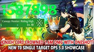 Kinich C0R0 Crowned 1.6M DMG with Oneshot? : New T0 Single Target DPS 5.0 Showcase