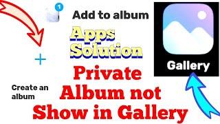 Mi Gallery Private Album Option Not Showing | MIUI 13 Private Album Not Show In Gallary