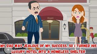 My Dad Was Jealous of My Success, So I Turned His Luxury Hotel into a Homeless Shelter