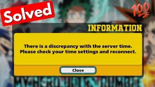 [FIX] There is a discrepancy with the server time please check your time settings and reconnect