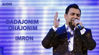 Imron - Dadajonim, Onajonim | Имрон - Дадажоним, Онажоним (Official Music)