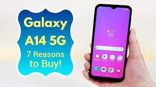 Samsung Galaxy A14 5G - (7 Reasons to Buy)