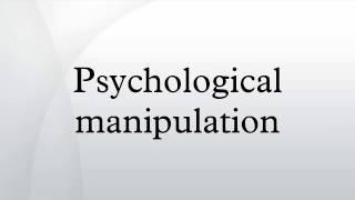 Psychological manipulation