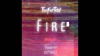 TheFatRat - Fire (Young Tenshi Remix)