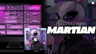 [FREE] Digital ElectraX Preset Bank 2023 - MARTIAN [METRO BOOMIN, DRAKE, FUTURE] Tone2 One Shot Kit