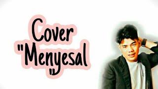 "MENYESAL" Cover by Bomar inaldi ft Yovie widianto feat Lyodra, Tiara, ziva