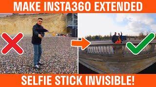 How To Make The Insta360 Extended Selfie Stick Invisible Tutorial