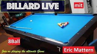 Billard Live aus Ludwigshafen. Match zwischen Zehrudin Vereget und Eric Mattern 8 Ball auf 20 GS